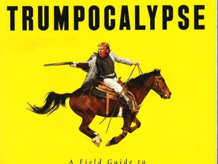 Horsemen Of The Trumpocalypse on Sale