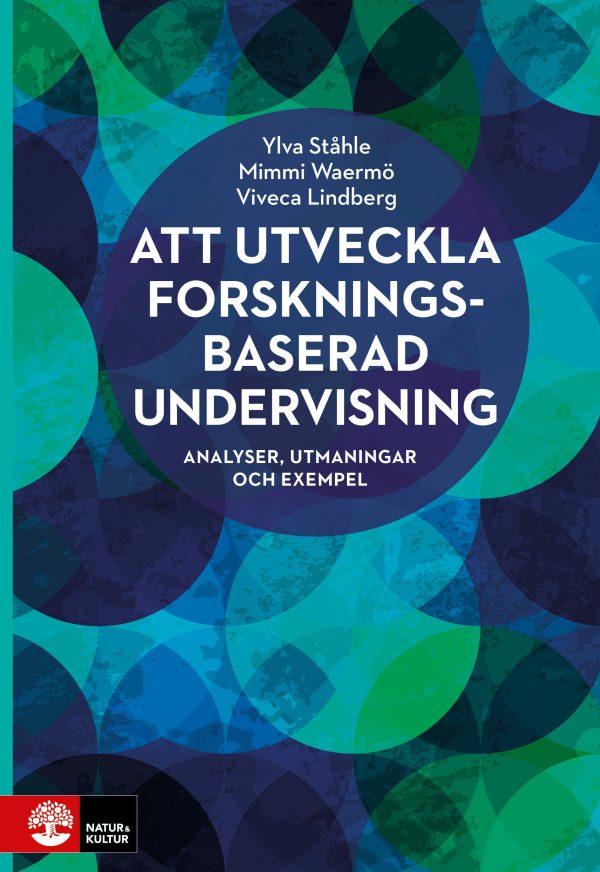 Att utveckla forskningsbaserad undervisning : analyser, utmaningar och exempel Supply