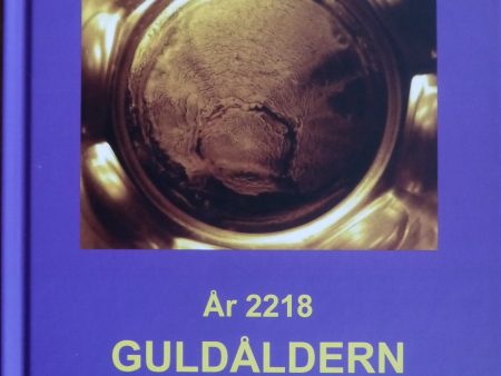 År 2218 : guldåldern Online now