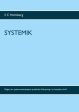 Systemik : något om systemvetenskapens praktiska tillämpning i en komplex värd Fashion