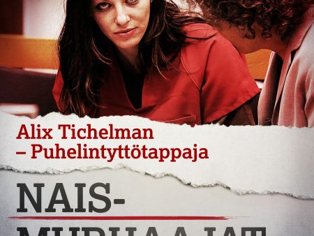 Alix Tichelman – Puhelintyttötappaja For Discount