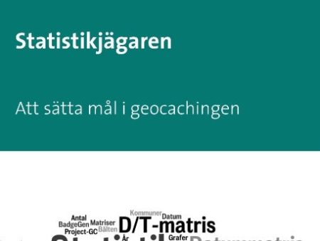 Statistikjägaren : Att sätta mål i geocachingen Supply