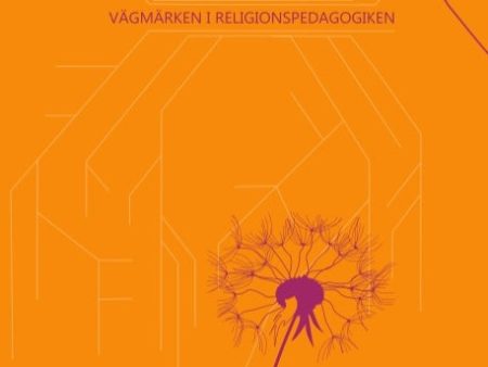 Medvandrare : vägmärken i religionspedagogiken Supply