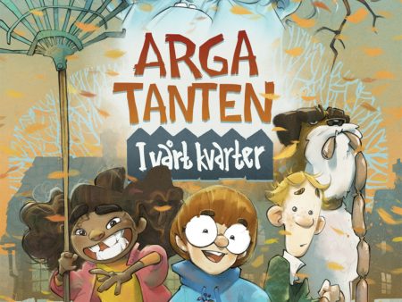 Arga tanten - i vårt kvarter Sale